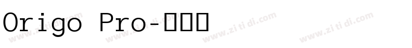 Origo Pro字体转换